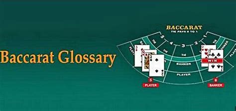 baccarat glossar|Baccarat Terms .